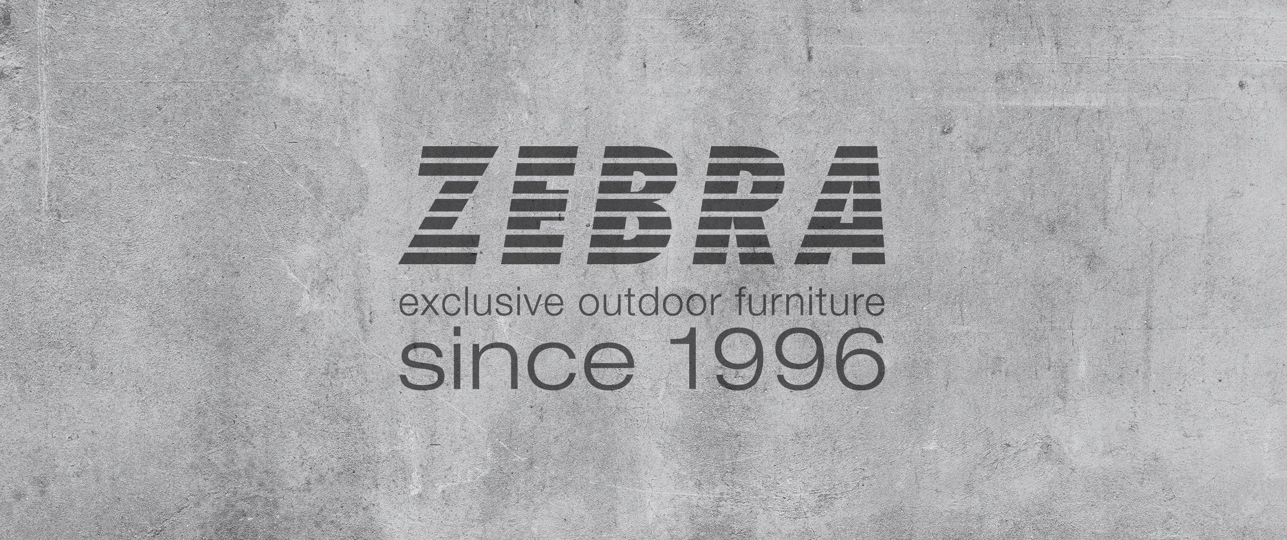 ZEBRA exclusive outdoor furniture